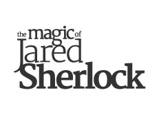 Jared Sherlock - Illusionist